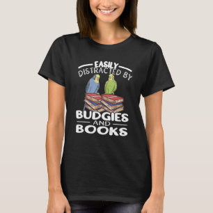 Camiseta Budgies and Books Parakeet Budgerigar Book Budgie