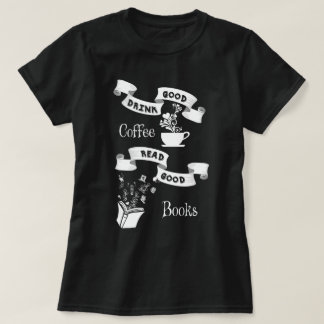 Camiseta Buen café y buenos libros
