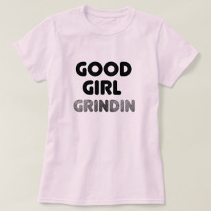 Camiseta Buen Chica Grindin T-Shirt