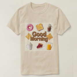 Camiseta Buen desayuno Buenos días