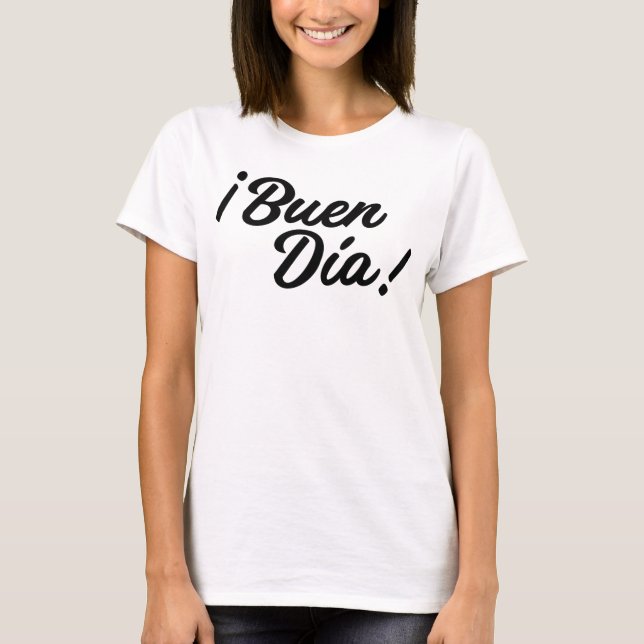 Camiseta Buen Día (Anverso)