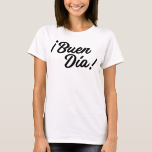 Camiseta Buen Día