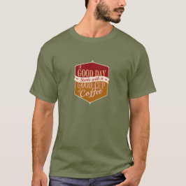 Camiseta Buen Día, Buen Café