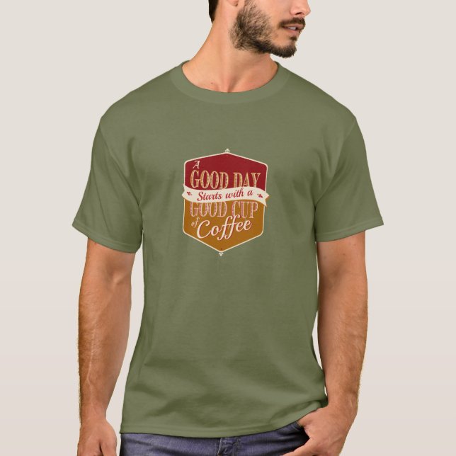 Camiseta Buen Día, Buen Café (Anverso)