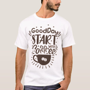 Camiseta buen día empezar con café
