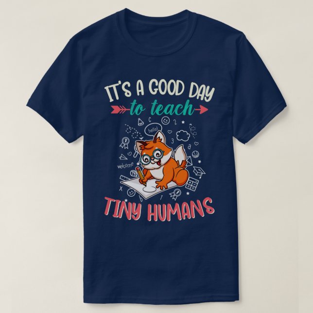Camiseta Buen Día Para Enseñar A Los Pequeños Profesores Pr (Diseño del anverso)
