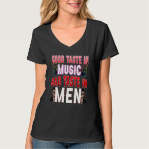 Camiseta Buen Gusto En La Música Mal Gusto En Las Mujeres D