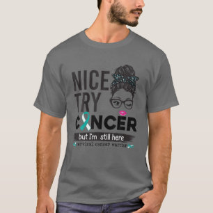 Camiseta Buen intento de cáncer pero sigo aquí