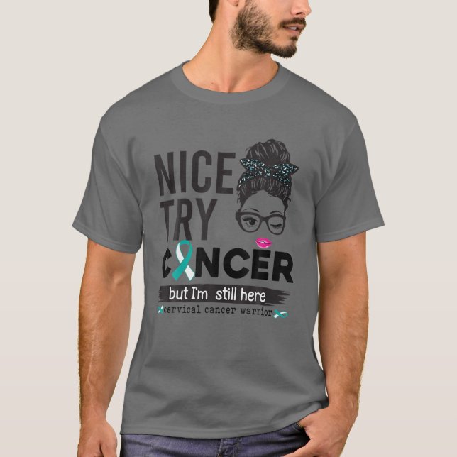 Camiseta Buen intento de cáncer pero sigo aquí (Anverso)