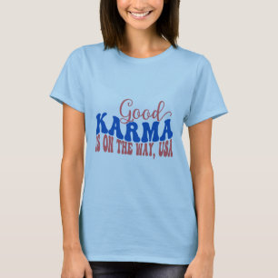 Camiseta Buen Karma Está En Camino, EEUU - Retro Des Positi
