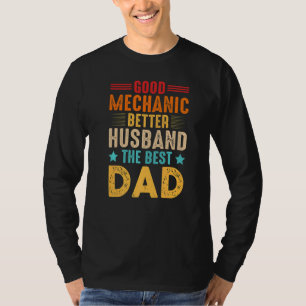 Camiseta Buen Mecánico Mejor Esposo El Mejor Papá Para Papá