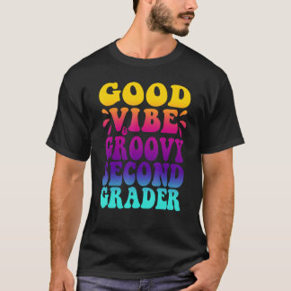 Camiseta Buen Vibe Y Groovy Segundo Grader, Primer Día De S