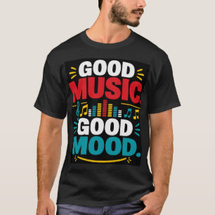 Camiseta Buena Música Buen Humor