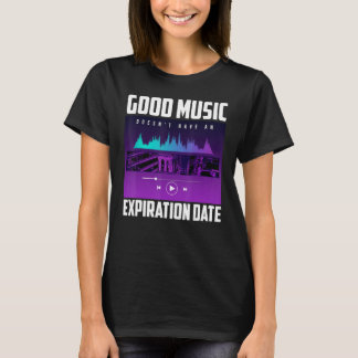 Camiseta Buena Música Doesnu2019t Tiene Una Fecha De Caduci