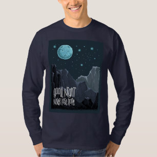 Camiseta Buena Noche Nunca Pierdas la Esperanza