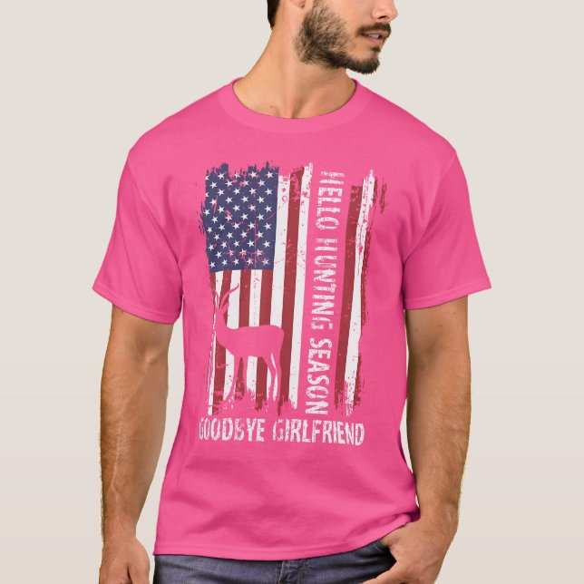 Camiseta Buenas citas de caza Adiós Girlfriend Funny Hunt (Anverso)