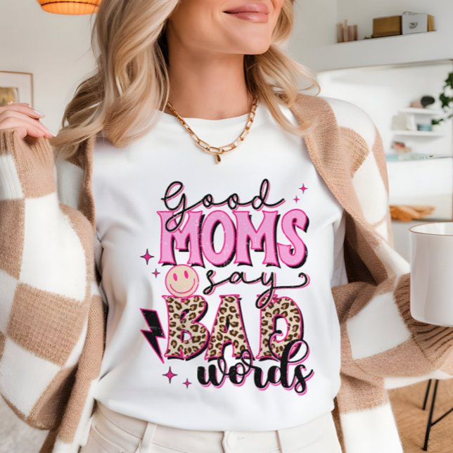 Camiseta Buenas madres Malas palabras Divertido meme (Subido por el creador)