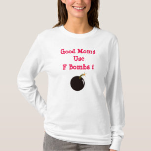 Camiseta Buenas Mamás Usan Bombas
