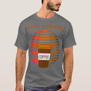 CAMISETA BUENAS MAÑANAS RÓTULO DE CAFÉ SUN 2