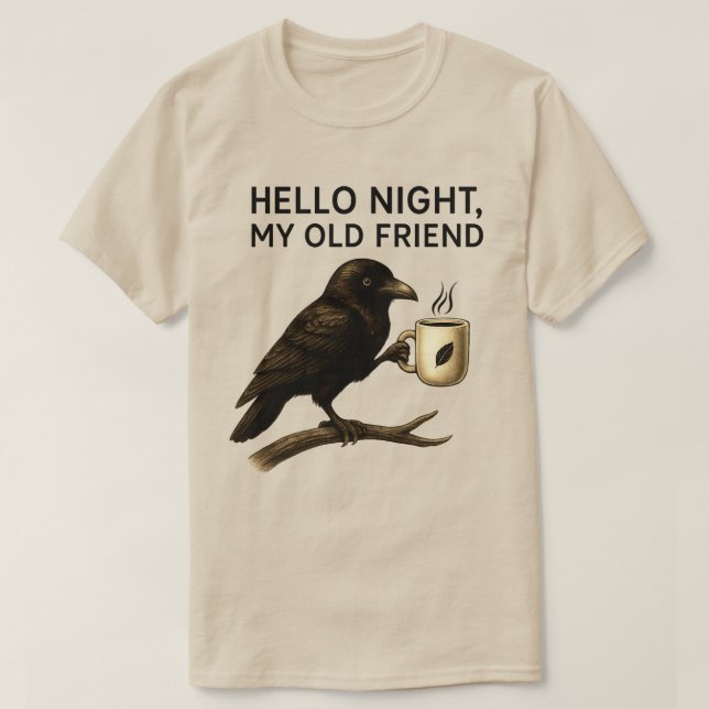 Camiseta Buenas noches Oscuridad Mi viejo amigo Raven Crow (Diseño del anverso)