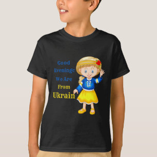 Camiseta Buenas noches somos de Ucrania - Población ucrania