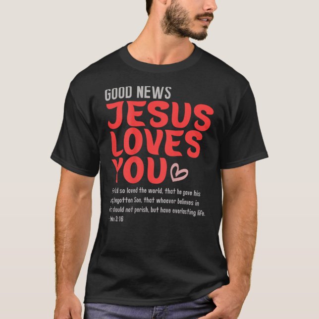 Camiseta Buenas noticias Jesús te ama mensaje cristiano Bib (Anverso)