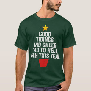 Camiseta Buenas tendencias y viveza y al infierno con este 