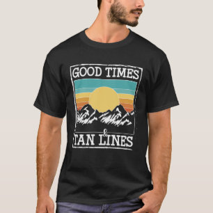 Camiseta Buenas Tiempos y Líneas De Tan Glamurosas
