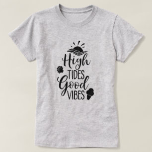 Camiseta Buenas vibraciones de alta marea