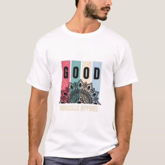 Camiseta BUENAS vibraciones de Borcelle Apparel