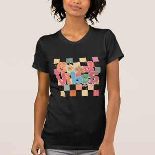 Camiseta Buenas vibraciones sólo motivación, positiva, bond