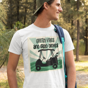 Camiseta Buenas vibraciones y buenos impulsos de carrito de
