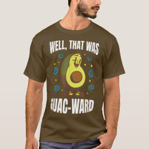 Camiseta Bueno, eso fue GuacWard