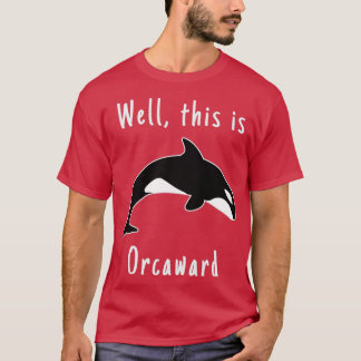 Camiseta Bueno, esta es la orcaica ballena 1