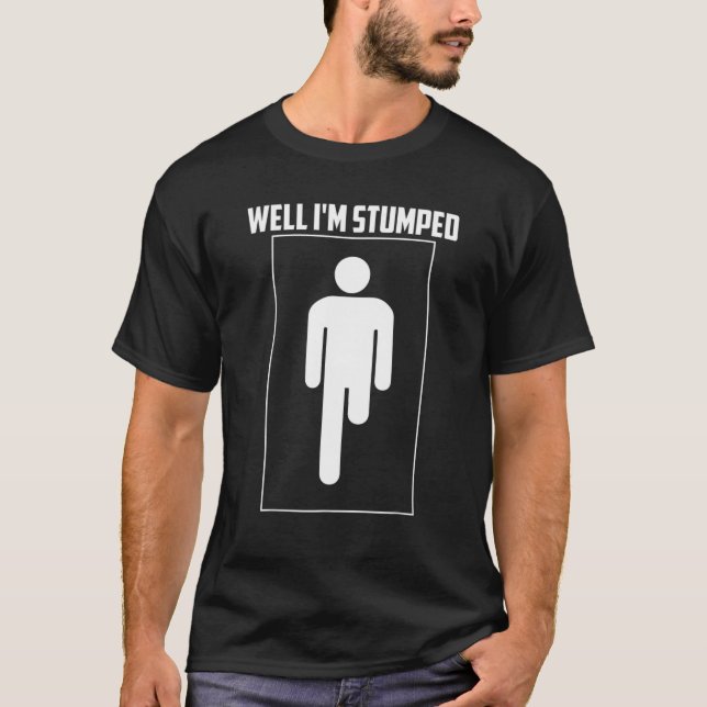 Camiseta Bueno, estoy atascado | Limpieza divertida de la a (Anverso)
