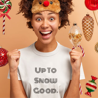Camiseta BUENO HASTA LA NIEVE Invierno