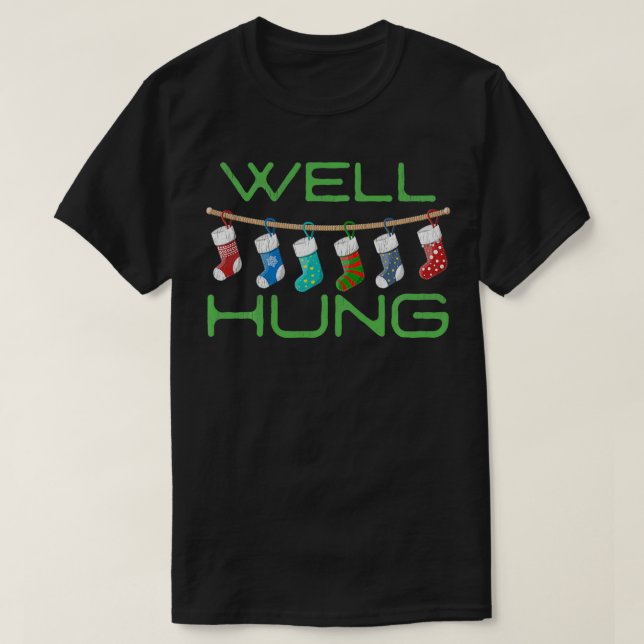 Camiseta Bueno Hung Raunchy Sugestivo Funny Navidades (Diseño del anverso)
