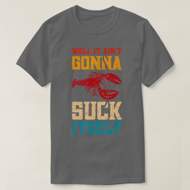 Camiseta Bueno, Se Va A Encoger El Boi De Crayfish (Diseño del anverso)