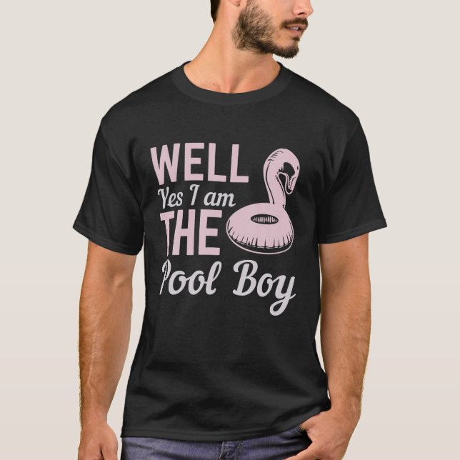 Camiseta Bueno, Sí, Soy El Chico De La Piscina (Anverso)