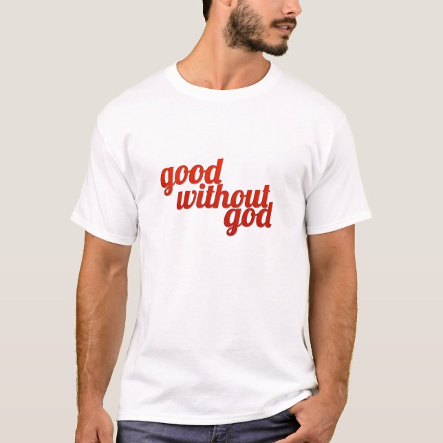 Camiseta Bueno sin dios (Anverso)