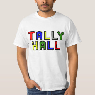 Camiseta bueno, ven a Tally Hall