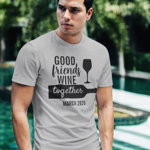 Camiseta Buenos amigos vino junto viaje de degustación bote