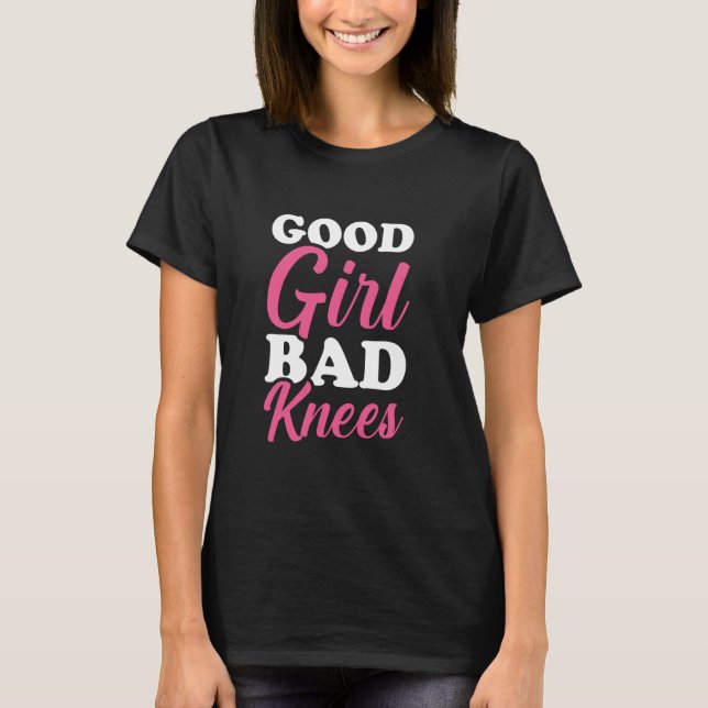 Camiseta Buenos Chicas Malas rodillas 2 (Anverso)