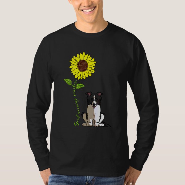 Camiseta Buenos días amor de mi perro Border Collie resplan (Anverso)