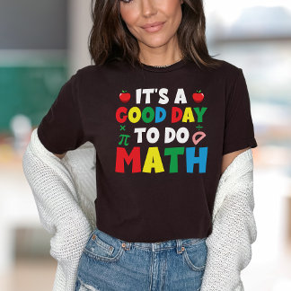 Camiseta Buenos días de profesor para hacer matemáticas