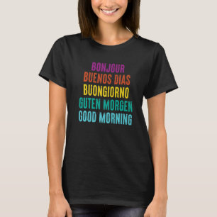 Camiseta Buenos Días En Cinco Idiomas
