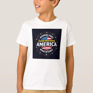 Camiseta Buenos días Estados Unidos - Un estallido de energ