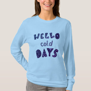 Camiseta Buenos días fríos   Divertida caída de nueva mamá