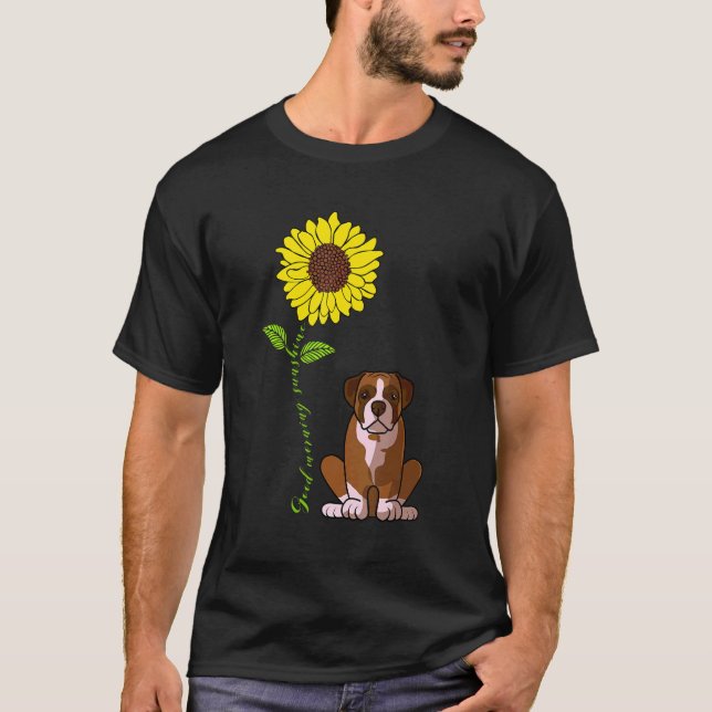 Camiseta Buenos días Sunshine Love My Boxer Dog Mom (Anverso)