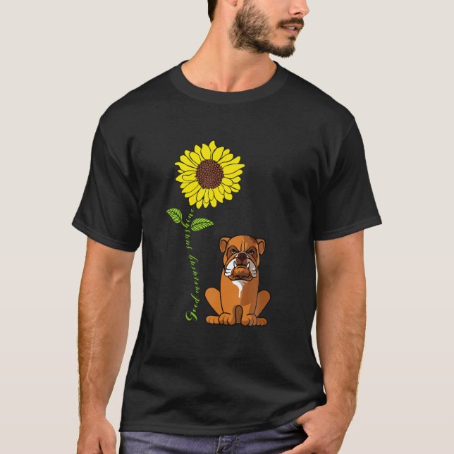 Camiseta Buenos días Sunshine Love My Bulldog Dog Mom (Anverso)